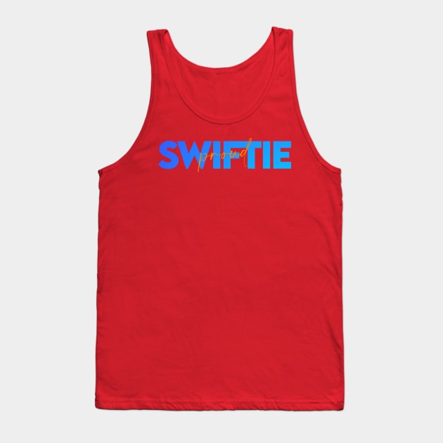 Proud Swiftee Tank Top by Ritvik Takkar